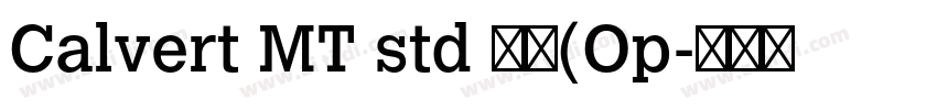 Calvert MT std 粗体(Op字体转换
